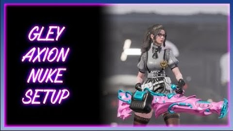 Gley DOMINATES Axion With This Setup | The First Descendant