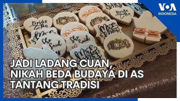 Jadi Ladang Cuan, Nikah Beda Budaya di AS Tantang Tradisi
