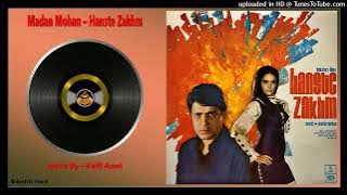 Han Yeh Mana Meri Jaan - Mohammed Rafi & Balbir & Chorus - Hanste Zakhm - 1972 - Eelectric Vinyl Ost