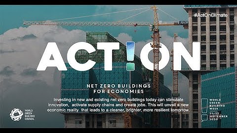 Net Zero Carbon transition by 2050 - World Green Building Week
