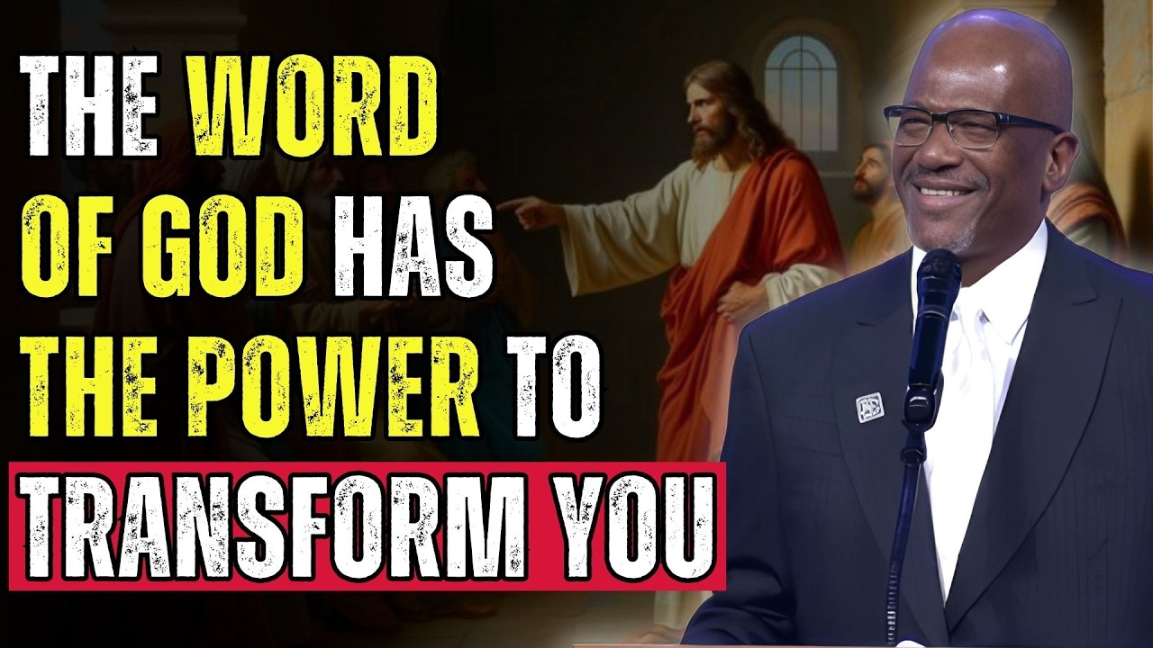 THE WORD OF GOD HAS THE POWER TO TRANSFORM YOU | TERRY ANDERSON | JESUS TEACHINGS | CHRISTIAN SERMON