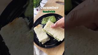 Cucumber sandwich🥒🥪 #sandwich #cucumber #healthy #homemade #viral #easyrecipe #teatime #snacks