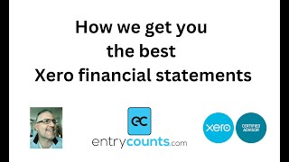 How we get you the best Xero financial statements