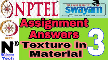 Texture in Material || Week 3 || NGineer Tech || NPTEL