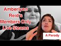 Every Amberlynn Reid Members Only Live Stream in 5 Minutes (PARODY)