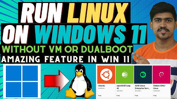 Run Linux On Windows 11 | Without Virtual Machine And Dual Boot | Window s 11 New Features |