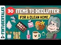 Achieve a CLEAN House by Decluttering These 30 ITEMS that you Don