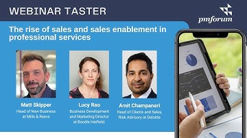 PM Forum taster: The rise of sales and sales enablement in professional services