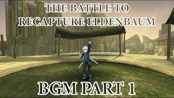 Toram Online - Recapturing Eldenbaum BGM Part 1