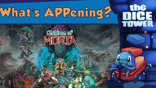 What's APPening - Children of Morta