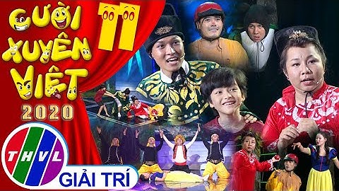 Cười xuyên Việt 2020 - Tập 11: Món quà của Táo - Kim Đào, Mậu Đạt