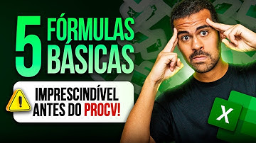 As 5 FÓRMULAS BÁSICAS do Excel que você TEM QUE APRENDER antes do PROCV
