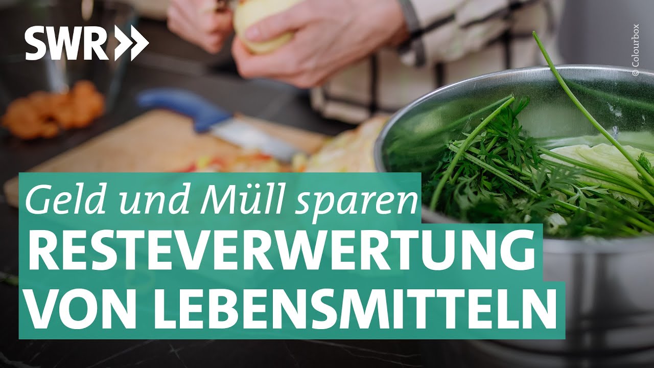 Geldsparen mit Restverwertung | Marktcheck SWR