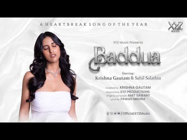 Baddua (Official Video) | Krishna Gautam | XYZ Productions | XYZ Music class=