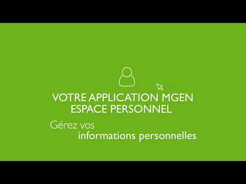 Tutoriel application MGEN – Gérer vos informations personnelles