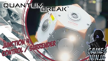 Quantum Break Walkthrough Gameplay Junction 4 - Control/Surrender #19 (XBOX ONE)