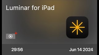 Luminar for iPad - Preview