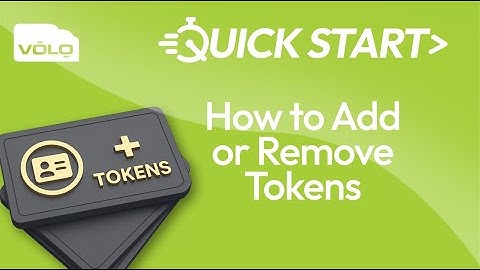 VOLO Cloud Access | QuickStart - How to Add or Remove Tokens