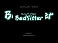 Reagan Dandy - BEDSITTER