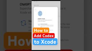 Add Codex to Xcode - ChatGPT