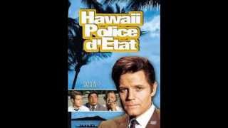 Miniatura de vídeo de "hawaii police d'etat (1968 a 1980"