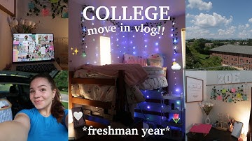 COLLEGE MOVE IN VLOG 2024 📦🌷✨🤍 *freshman year dorm tour*