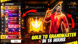 Gold To Grandmaster in just 18 Hours with Ungraduate Gamer - Ranked Season 21 || Garena Free Fire
