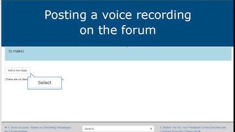 FORUM: Posting voice or video recording on Moodle forum
