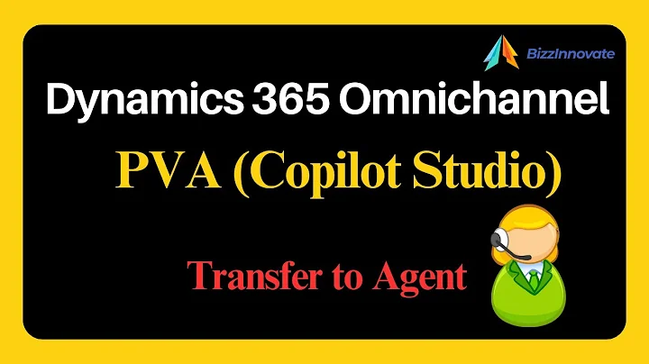 Dynamics 365 Omnichannel with Power Virtual Agent  | Copilot Studio