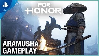 For Honor - Season 4: Aramusha Gameplay | PS4 For Honor - Season 4: Aramusha Gameplay | PS4