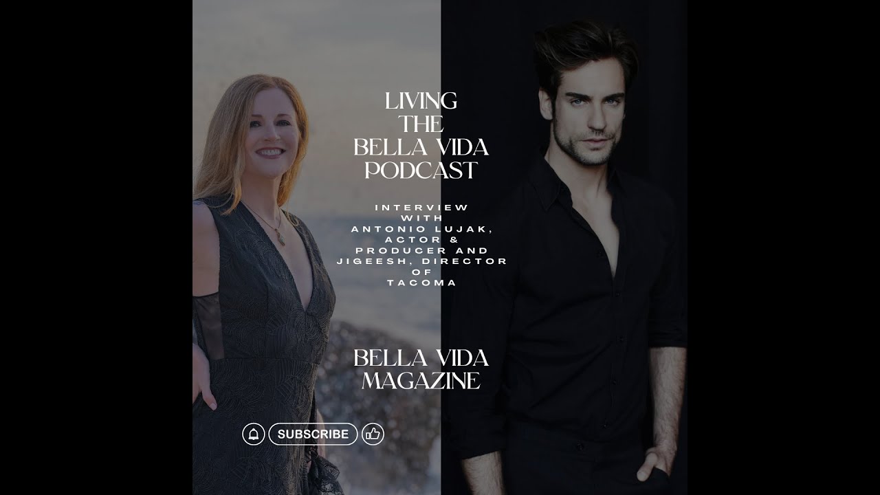 tacoma-movie-with-antonio-lujak-and-jigeesh-on-living-a-bella-vida