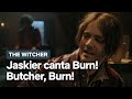 Ranuncolo canta Burn! Butcher, Burn! in The Witcher | Netflix Italia