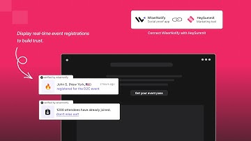 Show Your HeySummit Sign-Ups & Event Registrations as Social Proof | WiserNotify Social Proof Tool