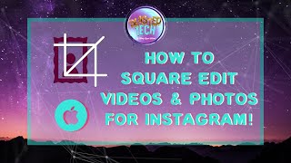 How To Square Edit Videos & Photos For Instagram On Your iPhone | @BlastedTech screenshot 4