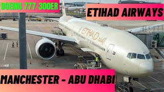 Etihad Airways Manchester to Abu Dhabi Flight | Trip Report | Economy Class | Boeing 777 |