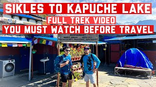 SIKLES VILLAGE TO KAPUCHE LAKE FULL HIKING ROUTE VIDEO AND TIPS || TRAVEL VLOG ||