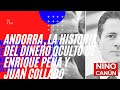 Andorra, la historia  del dinero oculto de Enrique Peña y Juan Collado