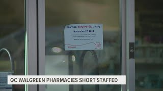 'Staffing challenges' force some QC Walgreens pharmacies to close, change hours