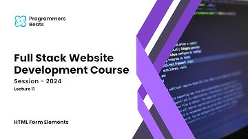 Full Stack Web Development Course in Hindi / Urdu | Lecture 11 | HTML Form Elements