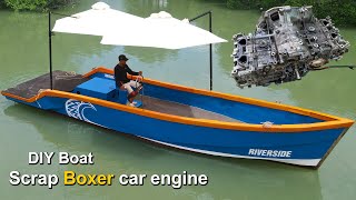 Chế du thuyền lớn nhất của tôi từ động cơ ô tô phế liệu | Make a yacht from scrap engines