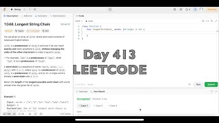 Day 413: LeetCode Problem 1048. Longest String Chain - Swift