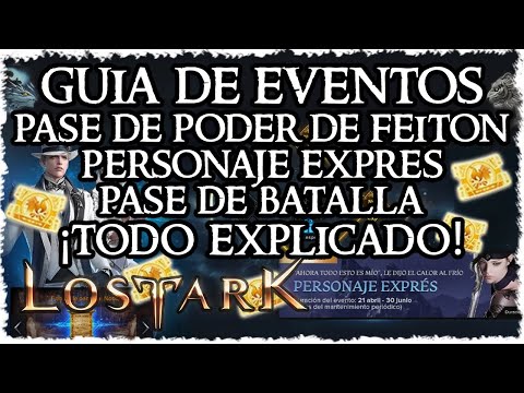 ¡Guía de Eventos y Pase del Arca! | Lost Ark en Español