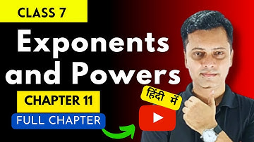 Exponents and Powers | Class 7 | chapter 11 | CBSE syllabus 2023-24