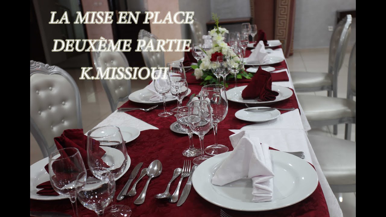 2ÈME PARTIE: MISE EN PLACE ET SERVICE AU RESTAURANT