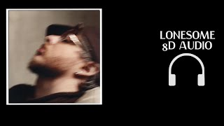 Jack Harlow - Lonesome | 8D Audio🎧 [MONICA]