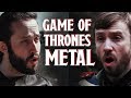 GAME OF THRONES - "Rains of Castamere" (METAL COVER) Jonathan Young & Peter Hollens