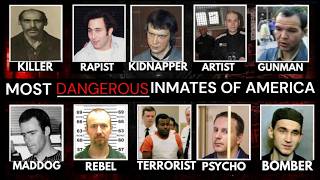 10 Most Evil Inmates Whose Crimes Terrified the Prison System | The Prison Files | Compilation