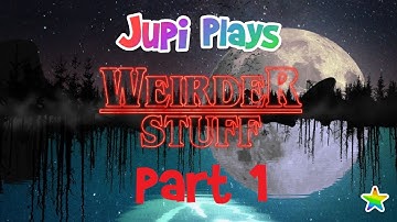 Jupi Plays Indie Games: ALL THE INDIE GAMES [Weirder Stuff Game Jam] [Part 1]