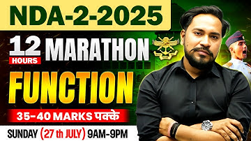 NDA-2-2025 | FUNCTION | NDA MATHS 12 HOURS MARATHON 🔥 | 35-40 MARKS CONFIRM | NEERAJ BAISLA SIR #nda