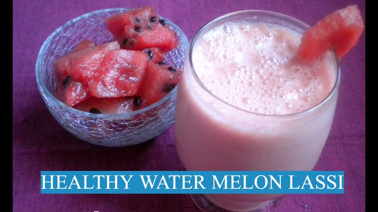 Water Melon Lassihealthy Drink YouTube